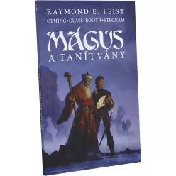 Raymond E. Feist Mágus: A tanítvány