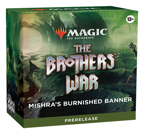 The Brother's War Prerelease pack - Mishra's Burnished Banner