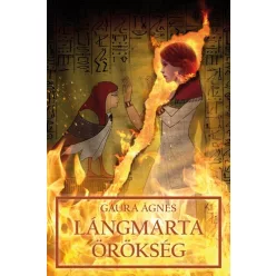 Gaura Ágnes Lángmarta örökség